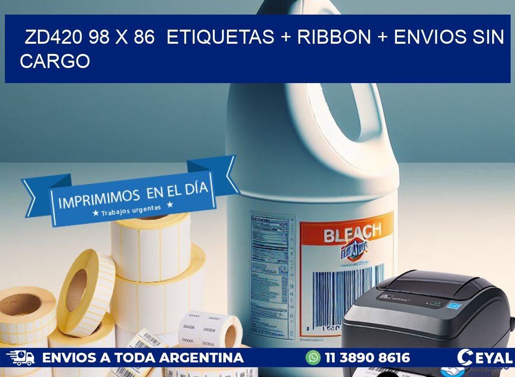 ZD420 98 x 86  etiquetas + ribbon + envios sin cargo