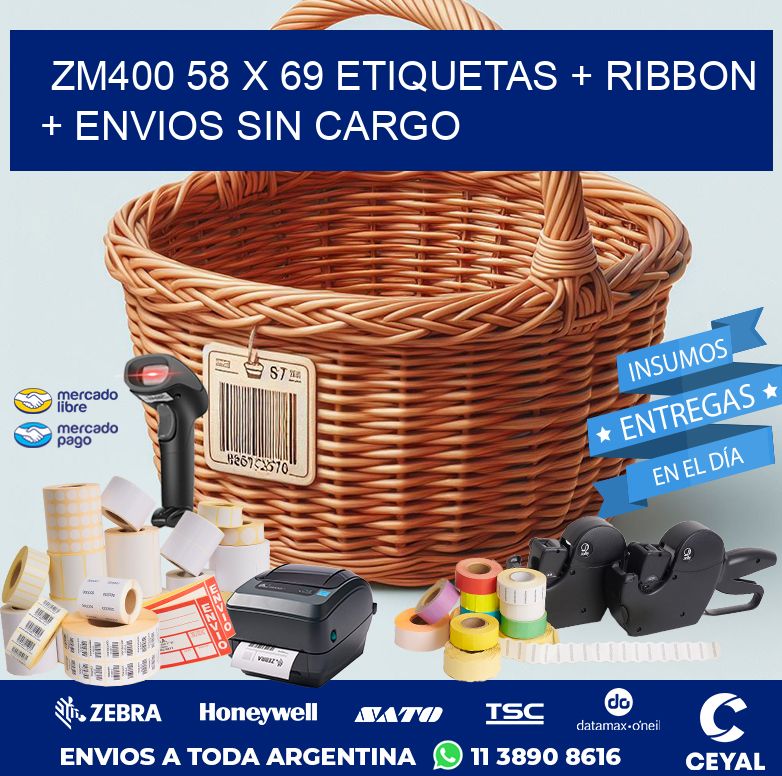 ZM400 58 x 69 etiquetas + ribbon + envios sin cargo