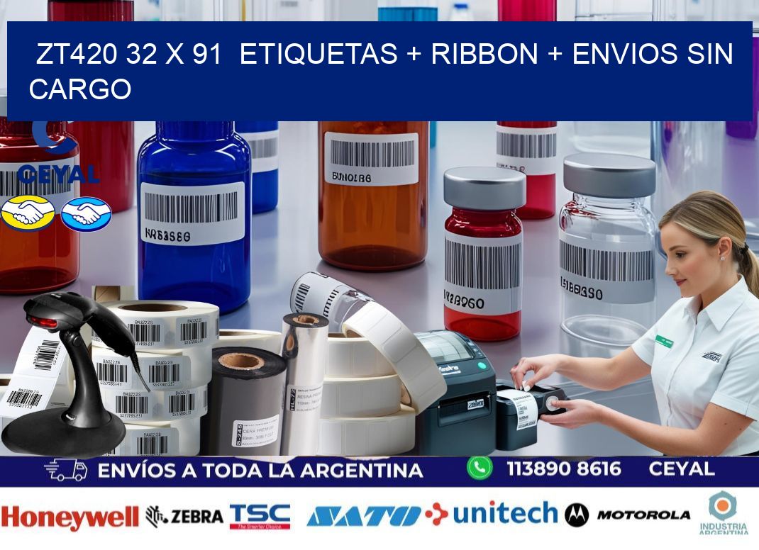 ZT420 32 x 91  etiquetas + ribbon + envios sin cargo