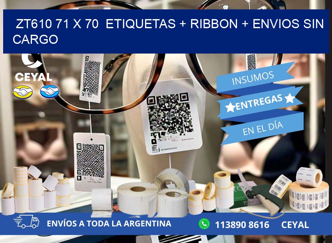 ZT610 71 x 70  etiquetas + ribbon + envios sin cargo