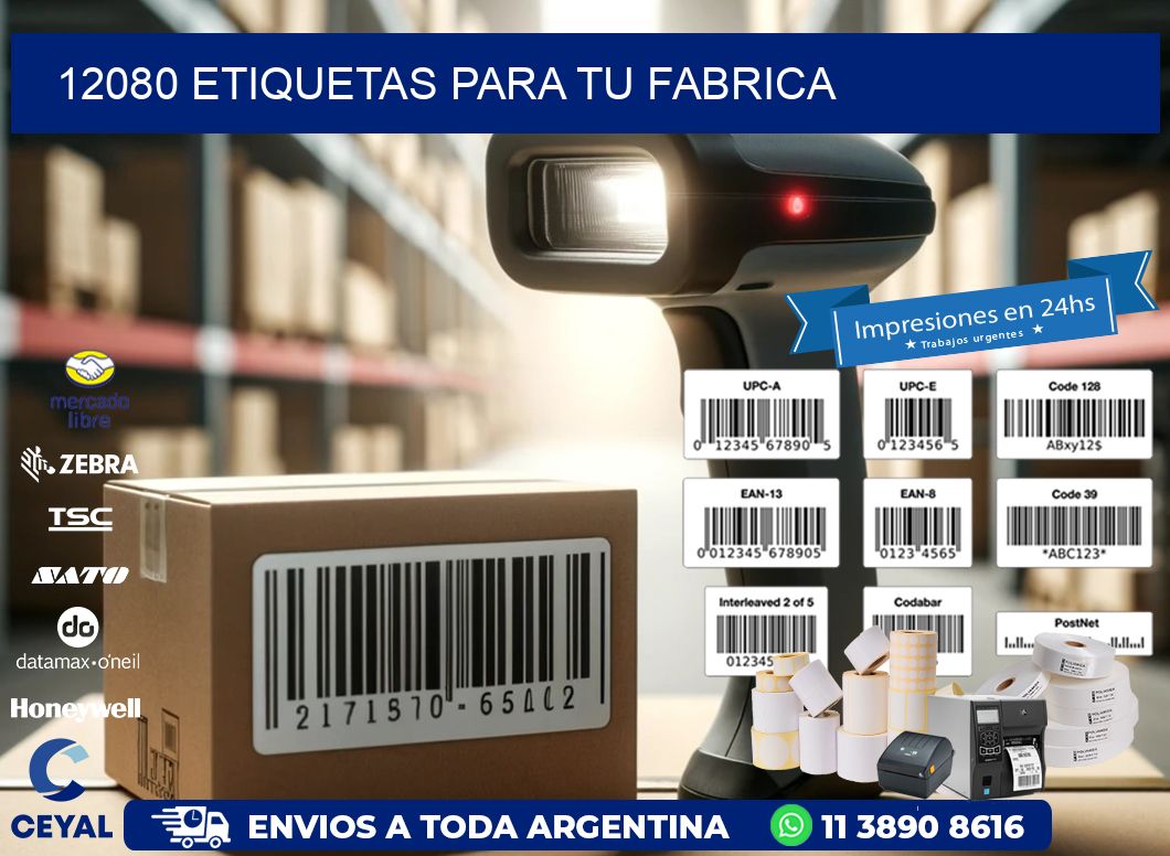 12080 etiquetas para tu fabrica