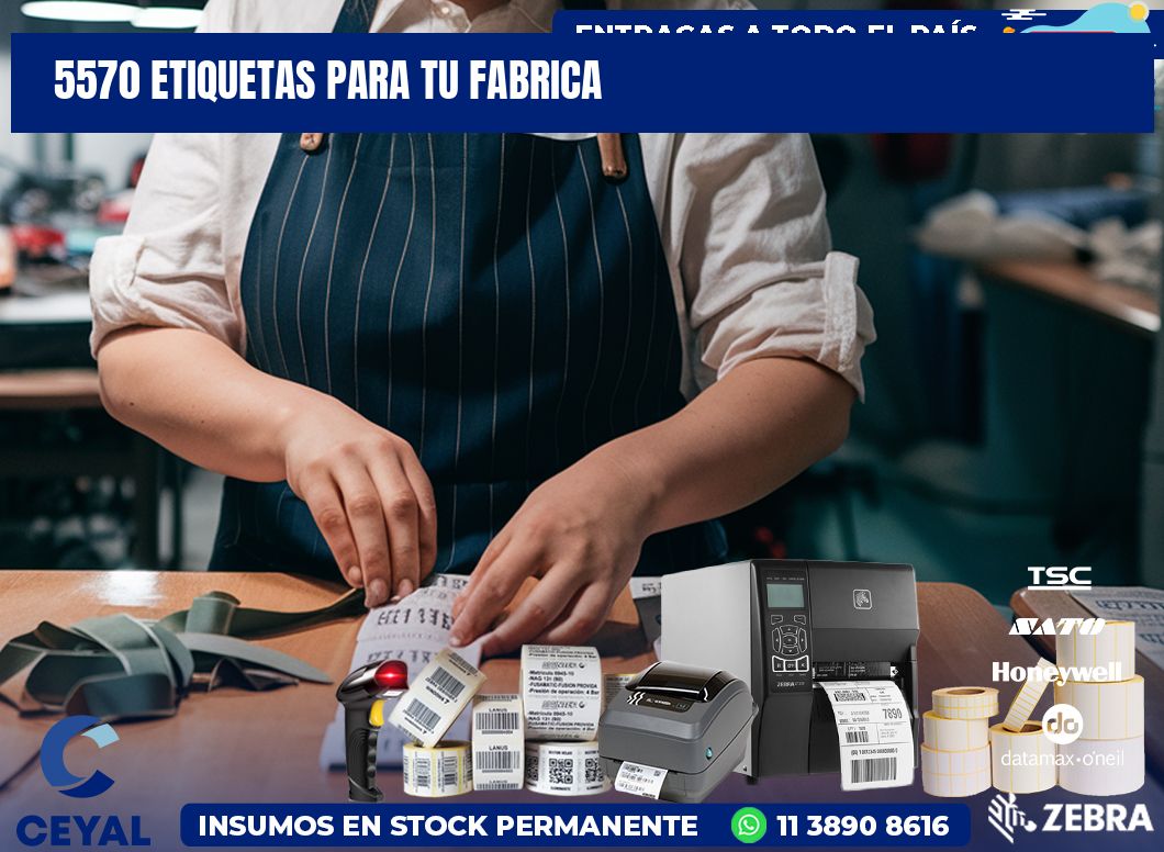 5570 etiquetas para tu fabrica