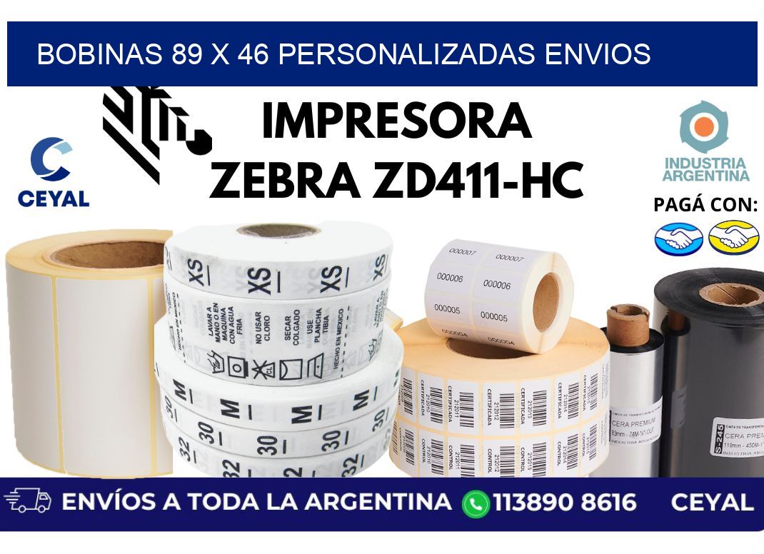 bobinas 89 x 46 personalizadas envios