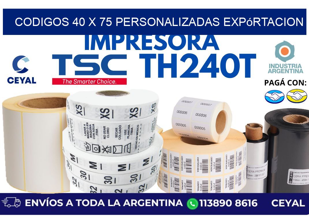 codigos 40 x 75 personalizadas expórtacion