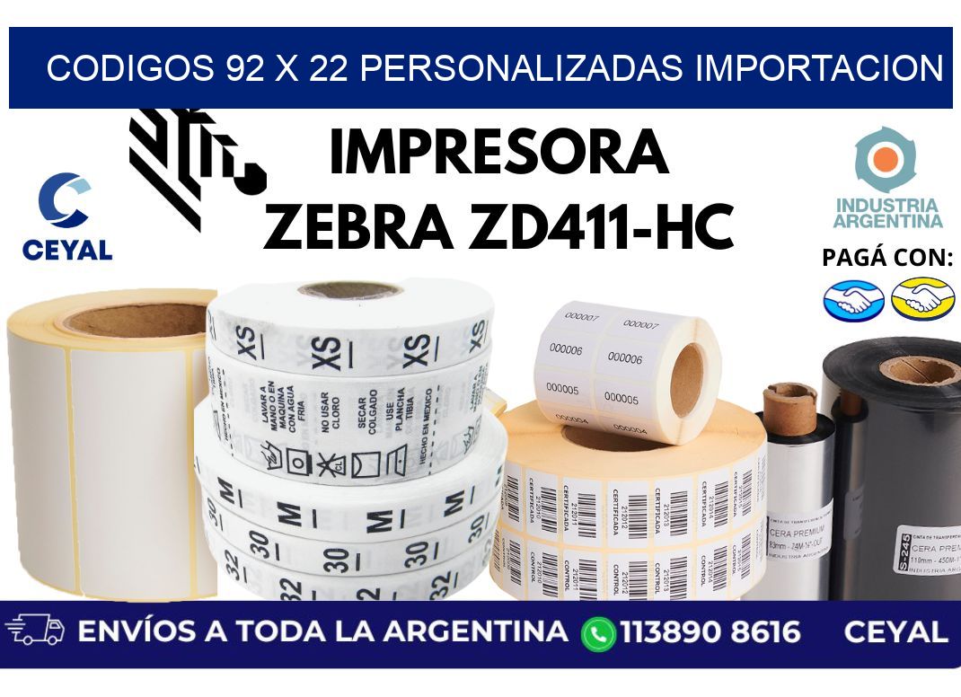 codigos 92 x 22 personalizadas importacion