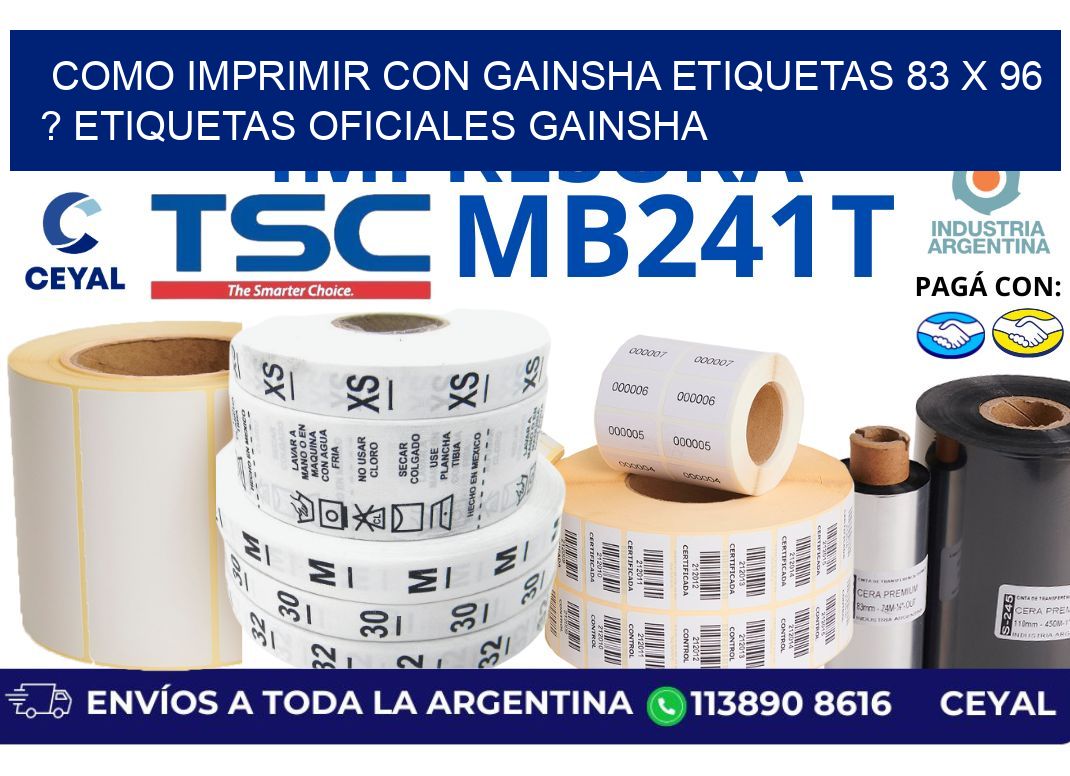 como imprimir con gainsha etiquetas 83 x 96 ? etiquetas oficiales gainsha
