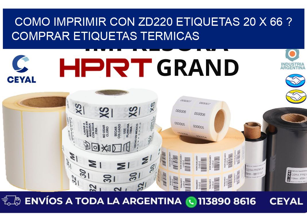 como imprimir con zd220 etiquetas 20 x 66 ? Comprar Etiquetas termicas