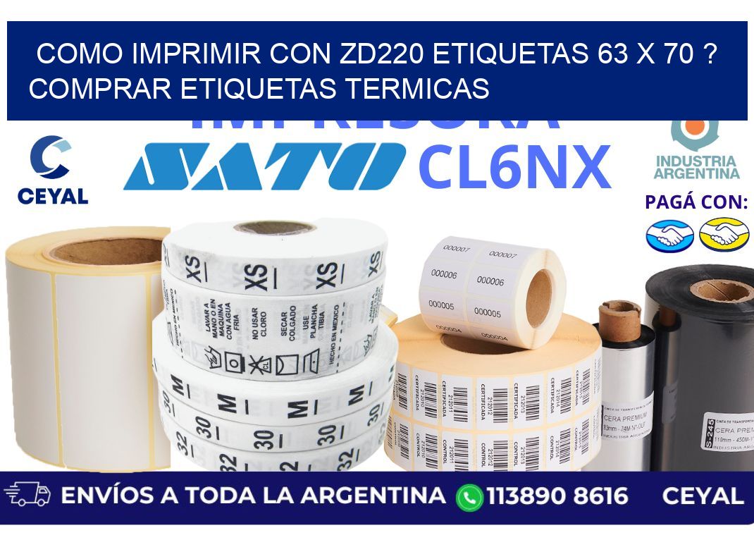 como imprimir con zd220 etiquetas 63 x 70 ? Comprar Etiquetas termicas