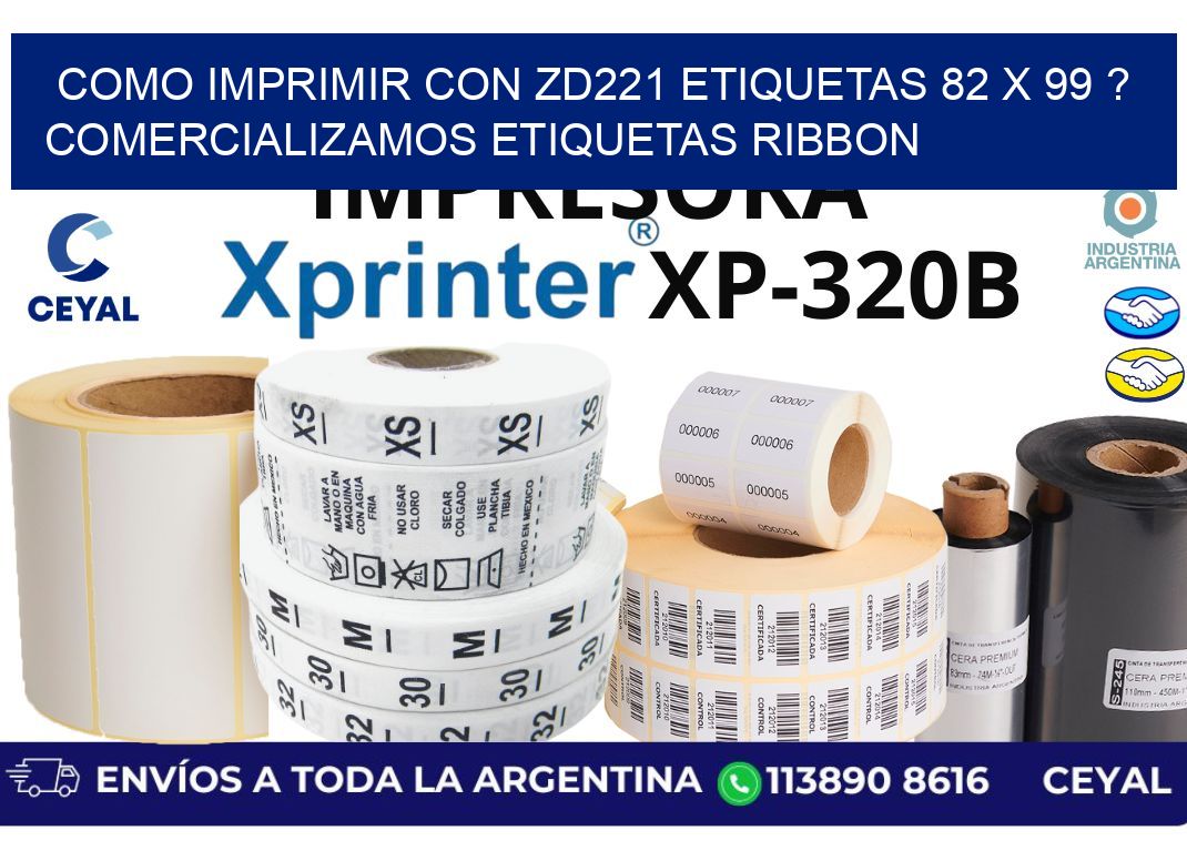 como imprimir con zd221 etiquetas 82 x 99 ? Comercializamos etiquetas ribbon