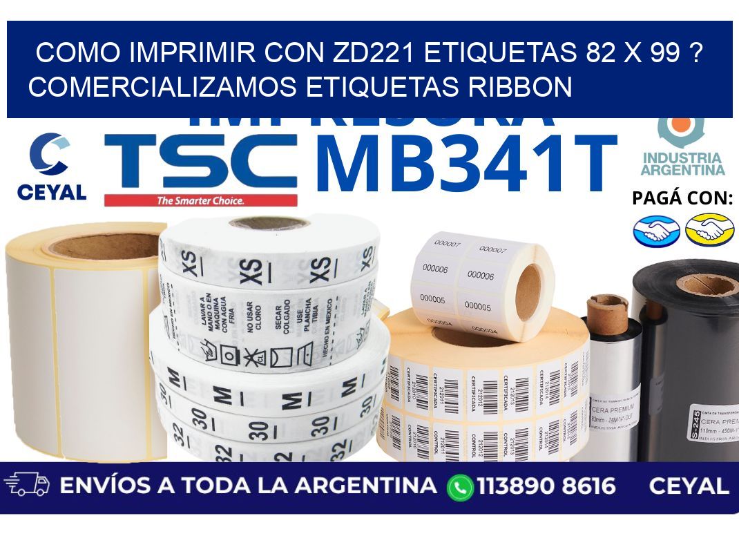 como imprimir con zd221 etiquetas 82 x 99 ? Comercializamos etiquetas ribbon