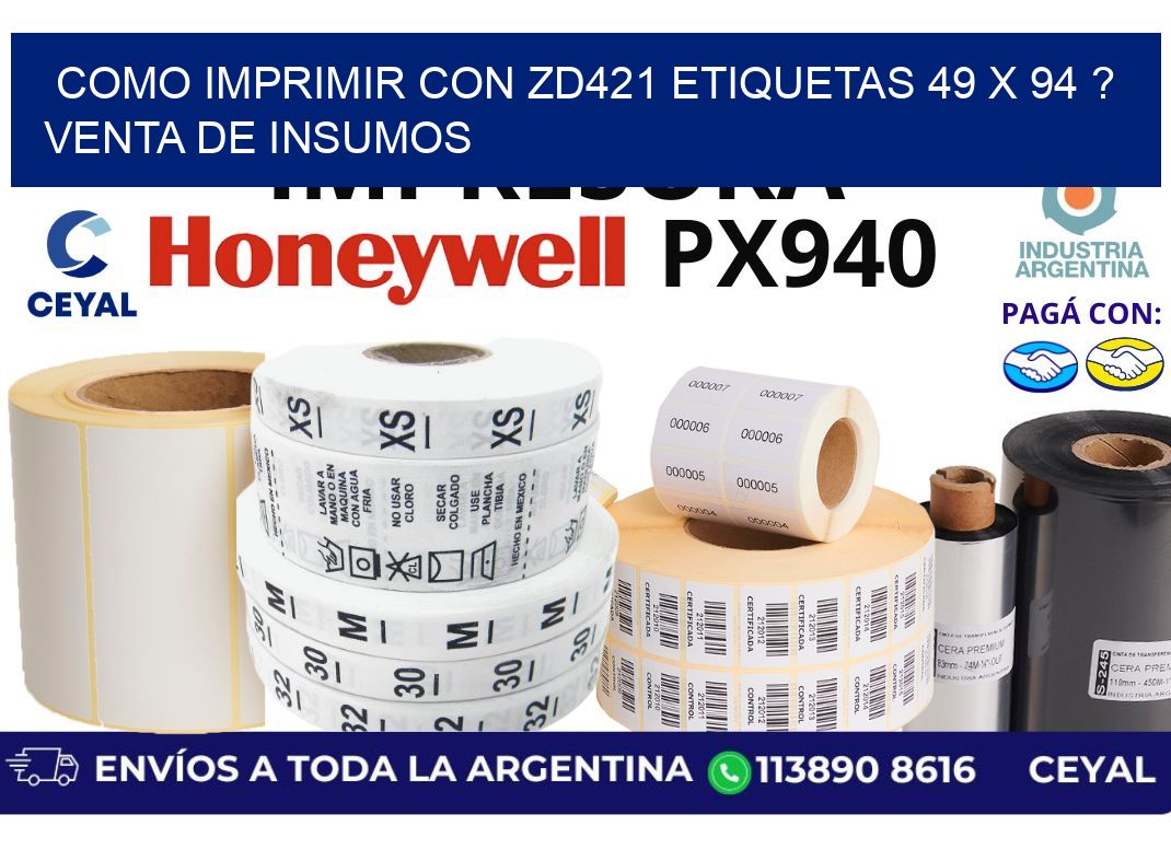 como imprimir con zd421 etiquetas 49 x 94 ? Venta de insumos
