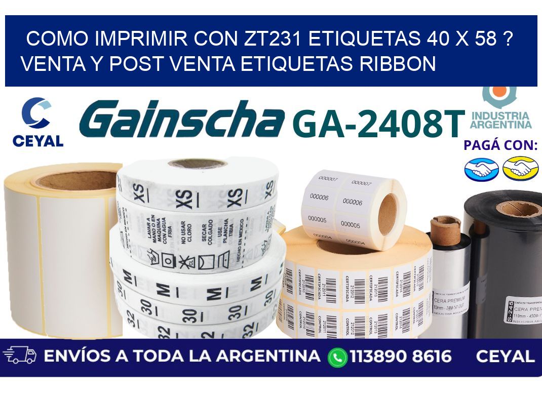 como imprimir con zt231 etiquetas 40 x 58 ? Venta y post venta etiquetas ribbon
