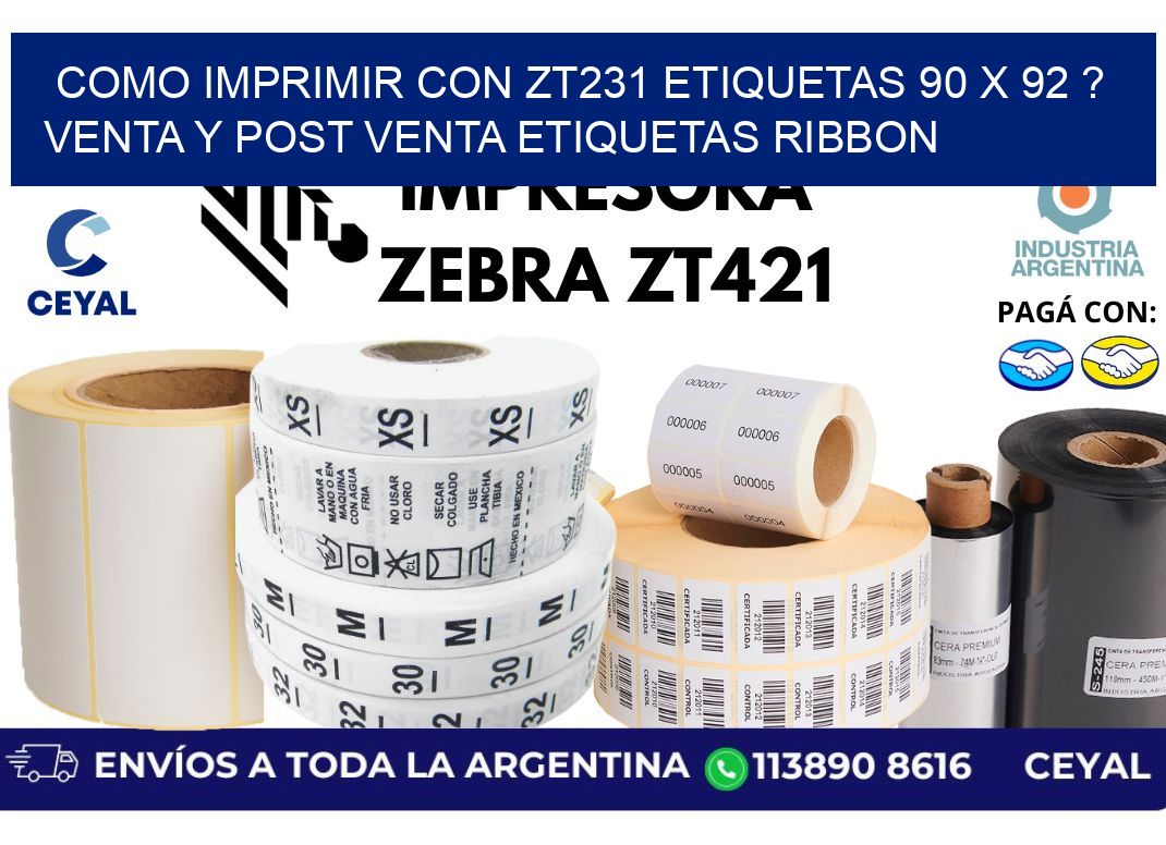 como imprimir con zt231 etiquetas 90 x 92 ? Venta y post venta etiquetas ribbon