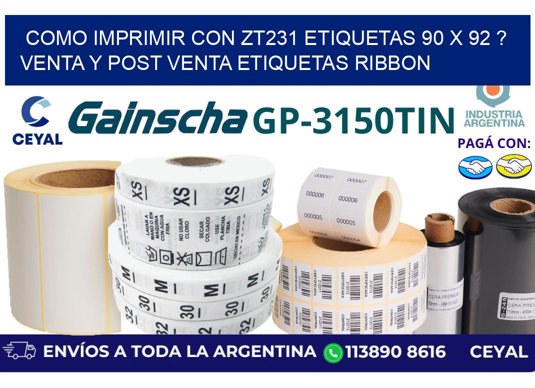 como imprimir con zt231 etiquetas 90 x 92 ? Venta y post venta etiquetas ribbon