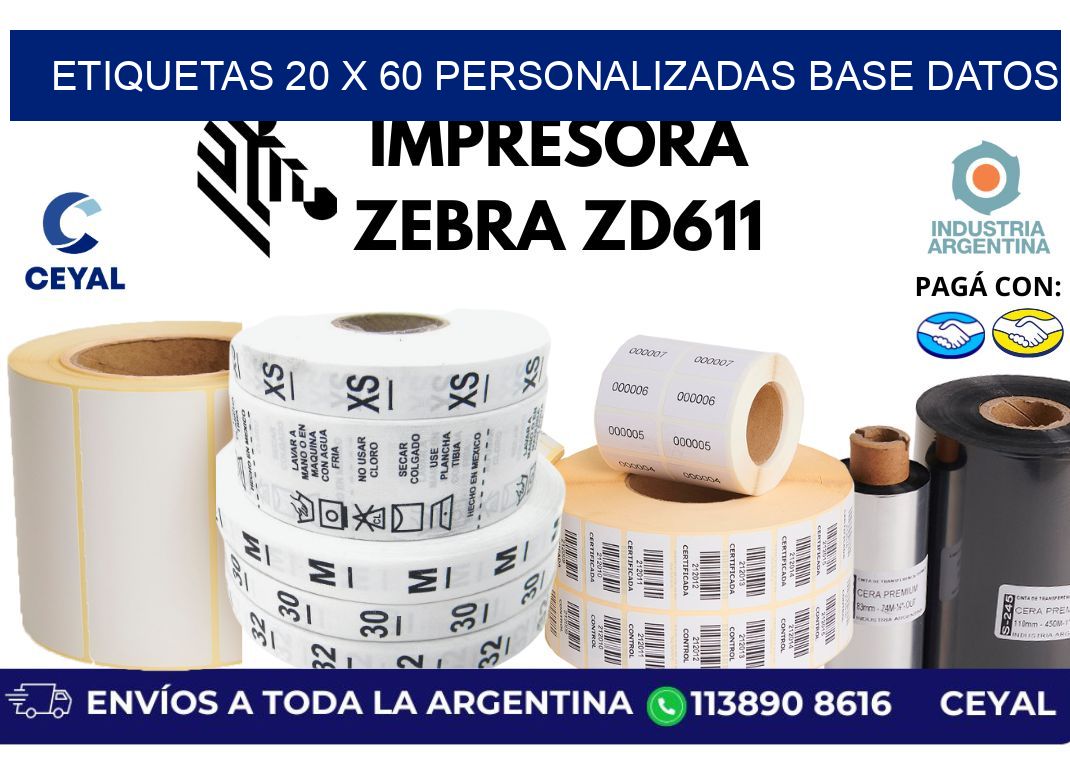 etiquetas 20 x 60 personalizadas base datos