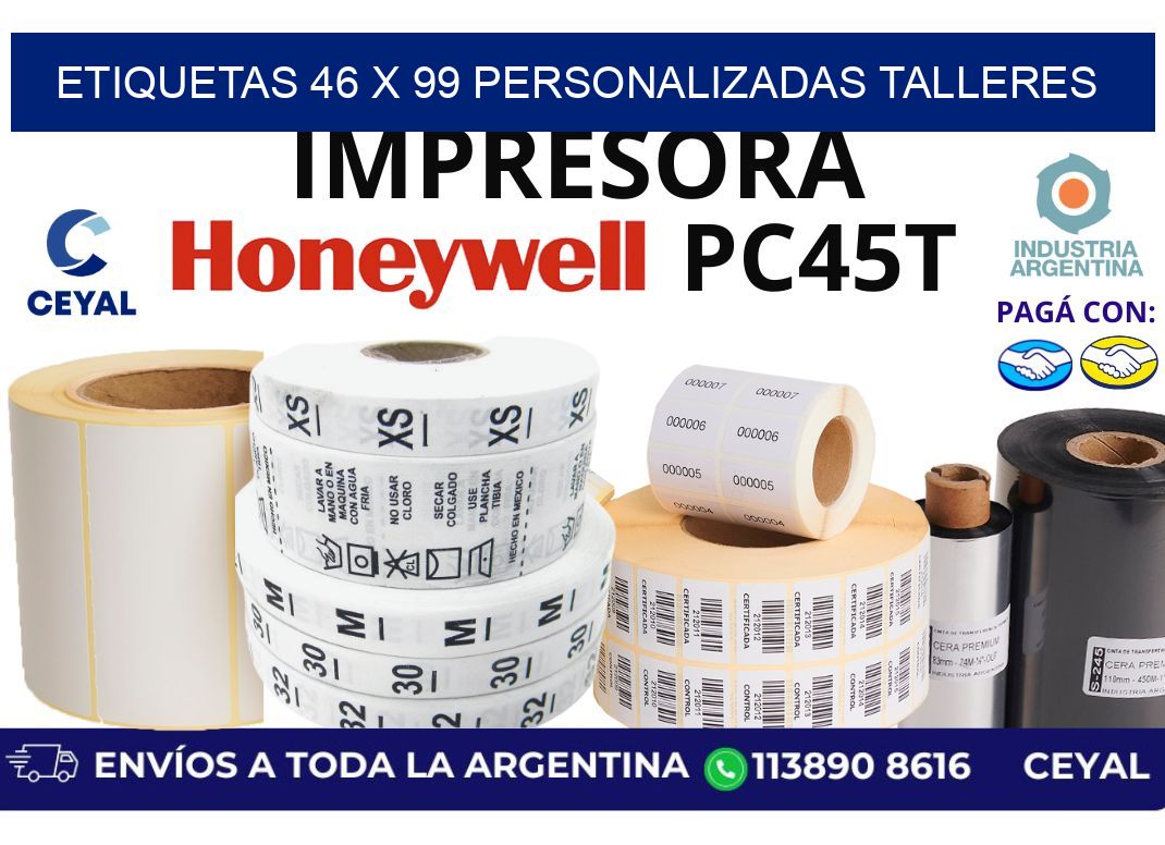 etiquetas 46 x 99 personalizadas talleres