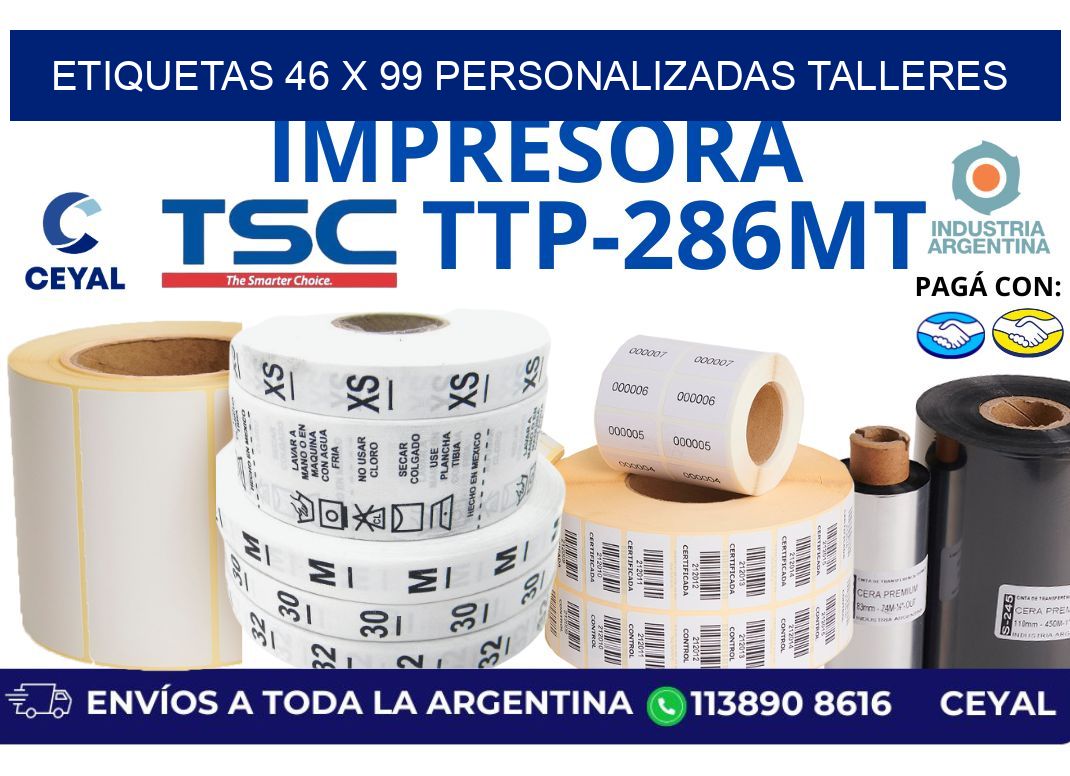 etiquetas 46 x 99 personalizadas talleres