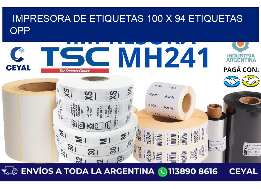 impresora de etiquetas 100 x 94 etiquetas opp