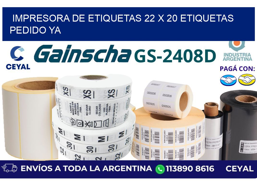 impresora de etiquetas 22 x 20 etiquetas pedido ya