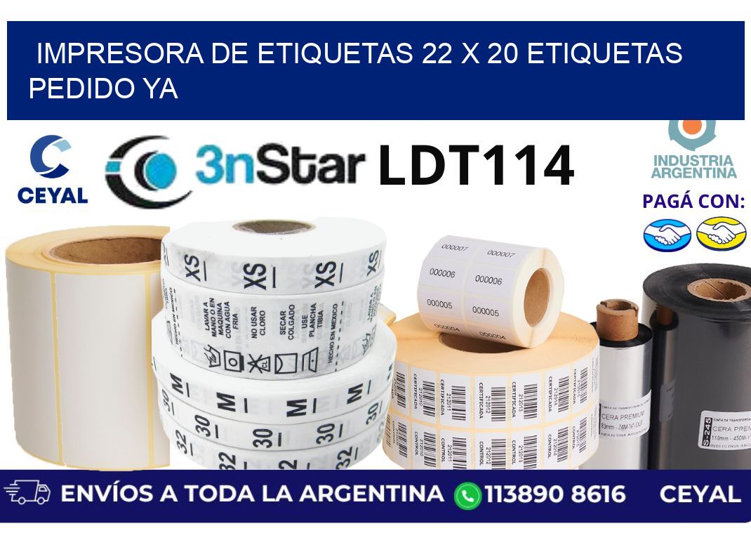impresora de etiquetas 22 x 20 etiquetas pedido ya