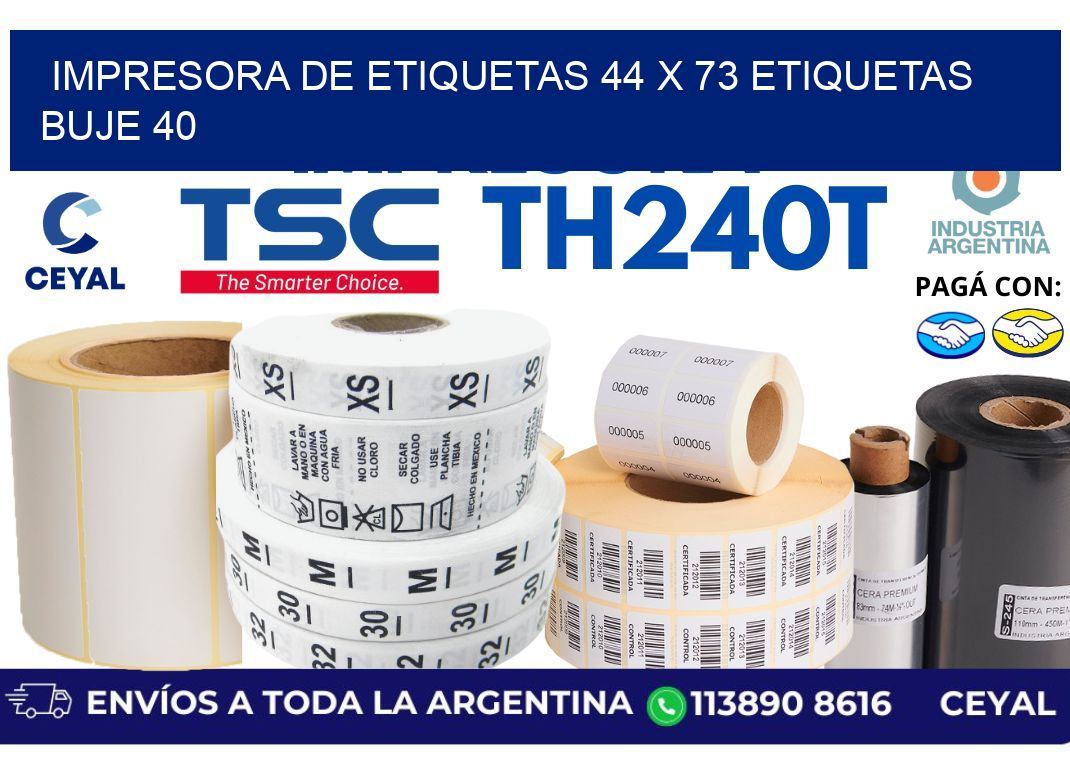 impresora de etiquetas 44 x 73 etiquetas buje 40