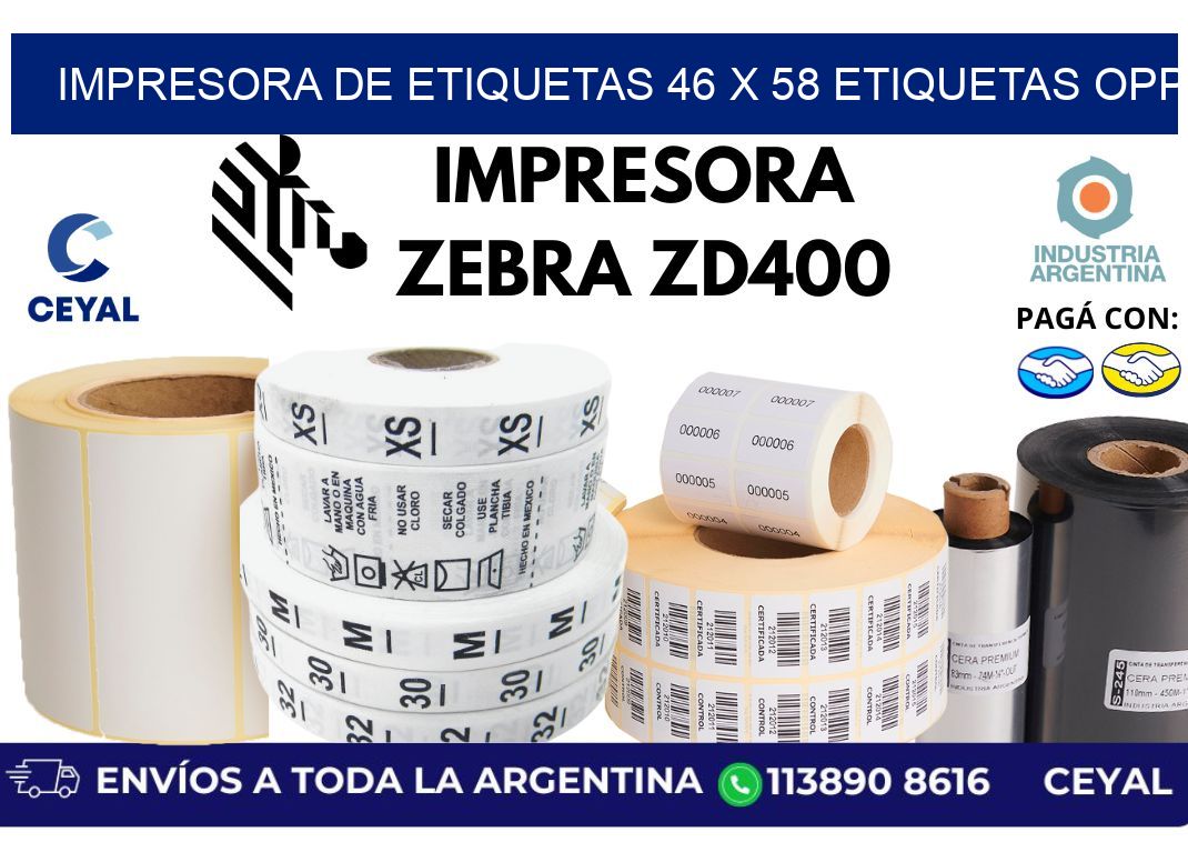 impresora de etiquetas 46 x 58 etiquetas opp