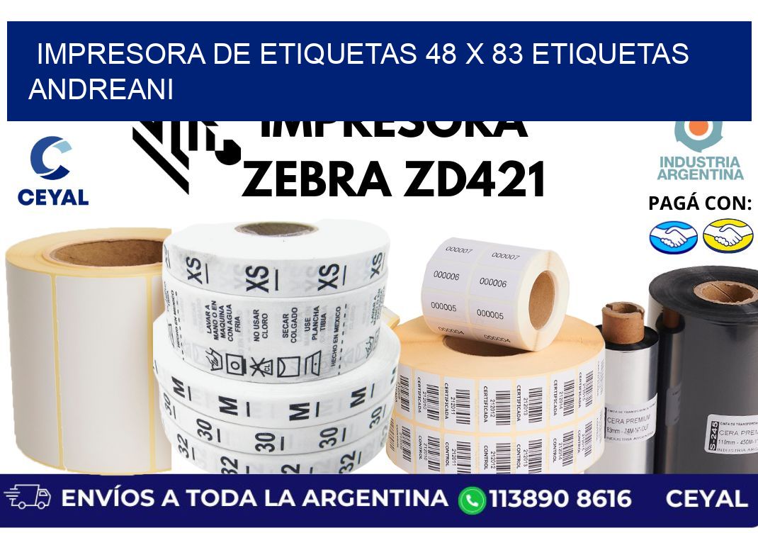 impresora de etiquetas 48 x 83 etiquetas andreani