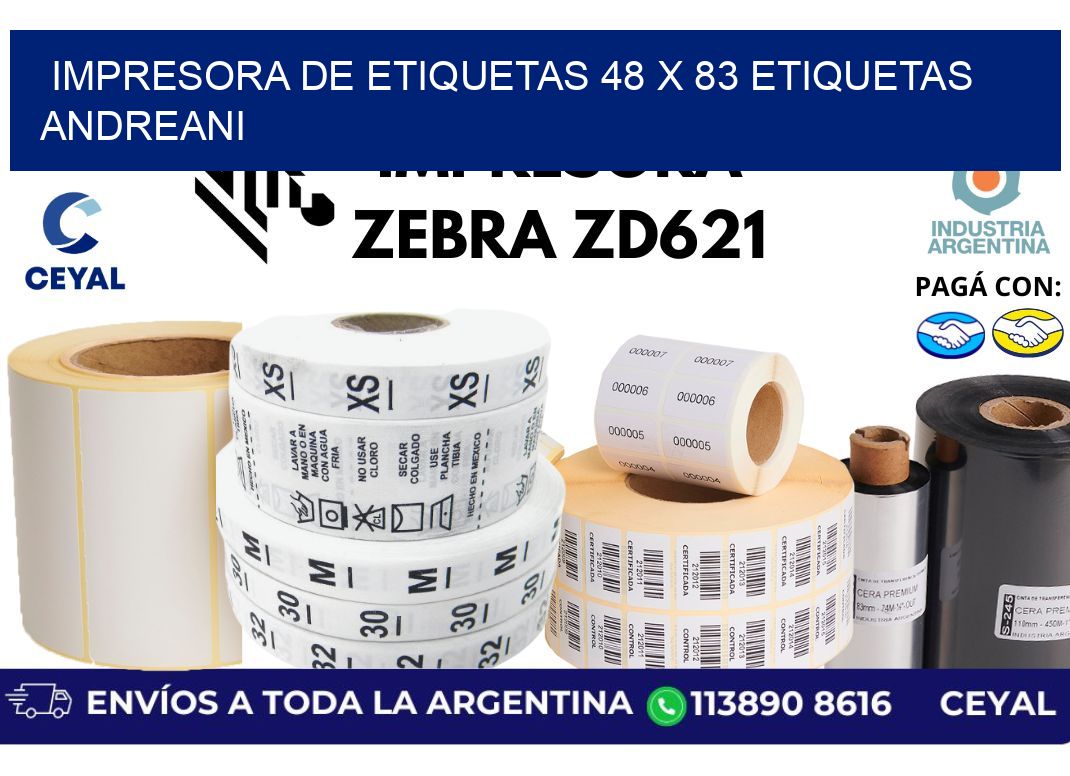impresora de etiquetas 48 x 83 etiquetas andreani