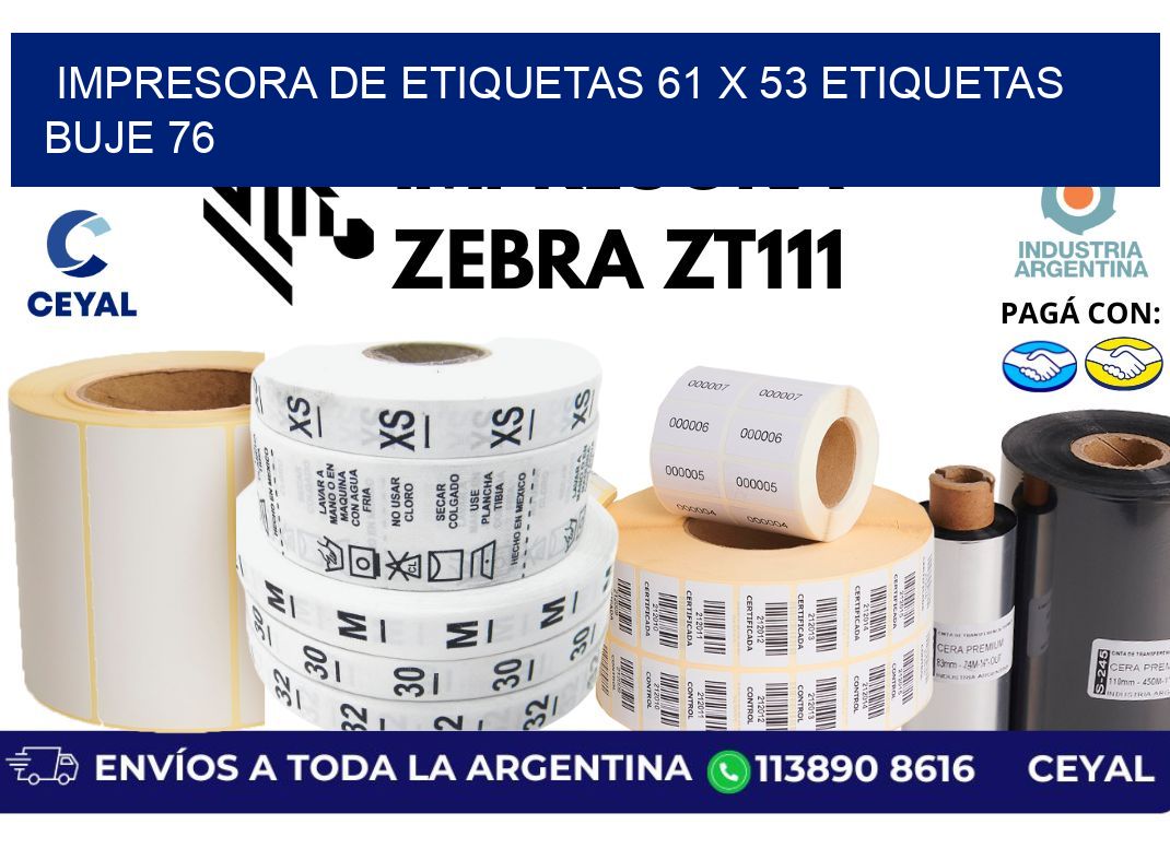 impresora de etiquetas 61 x 53 etiquetas buje 76