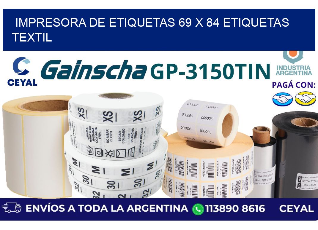 impresora de etiquetas 69 x 84 etiquetas textil