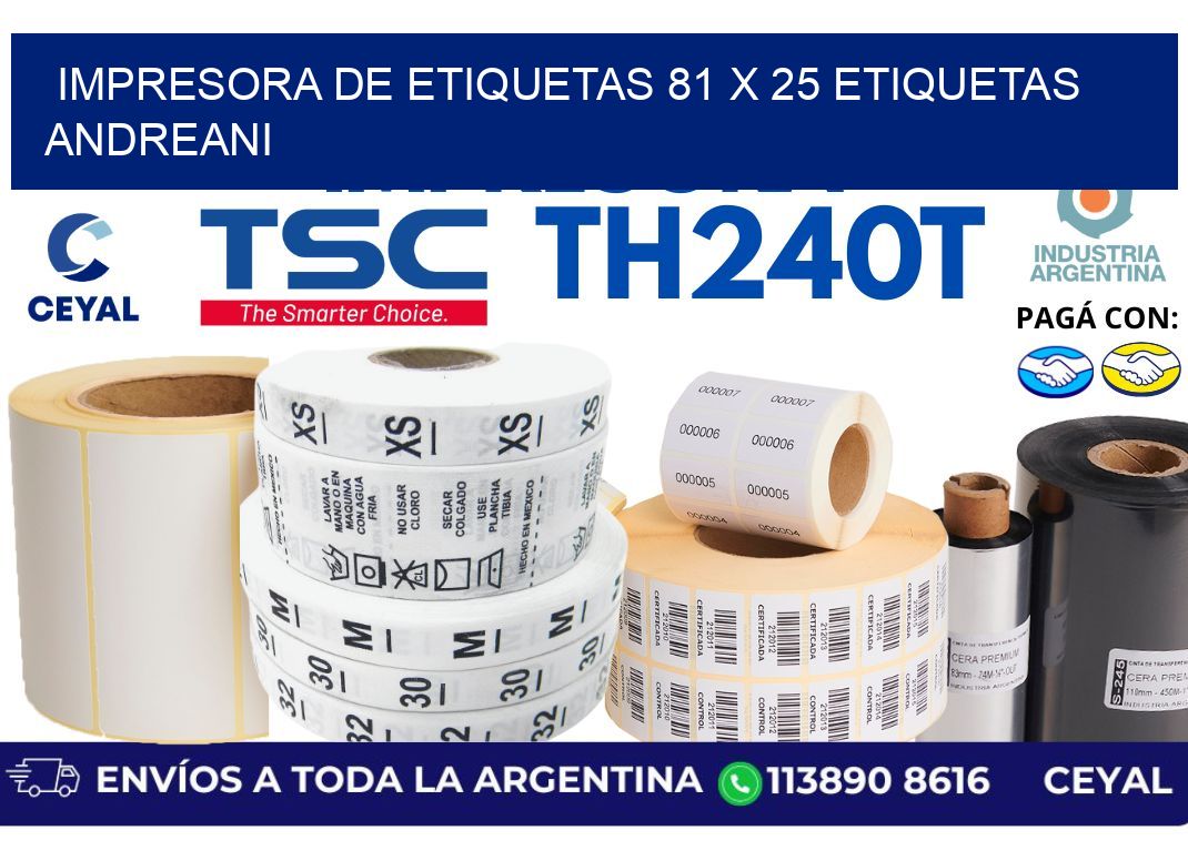 impresora de etiquetas 81 x 25 etiquetas andreani