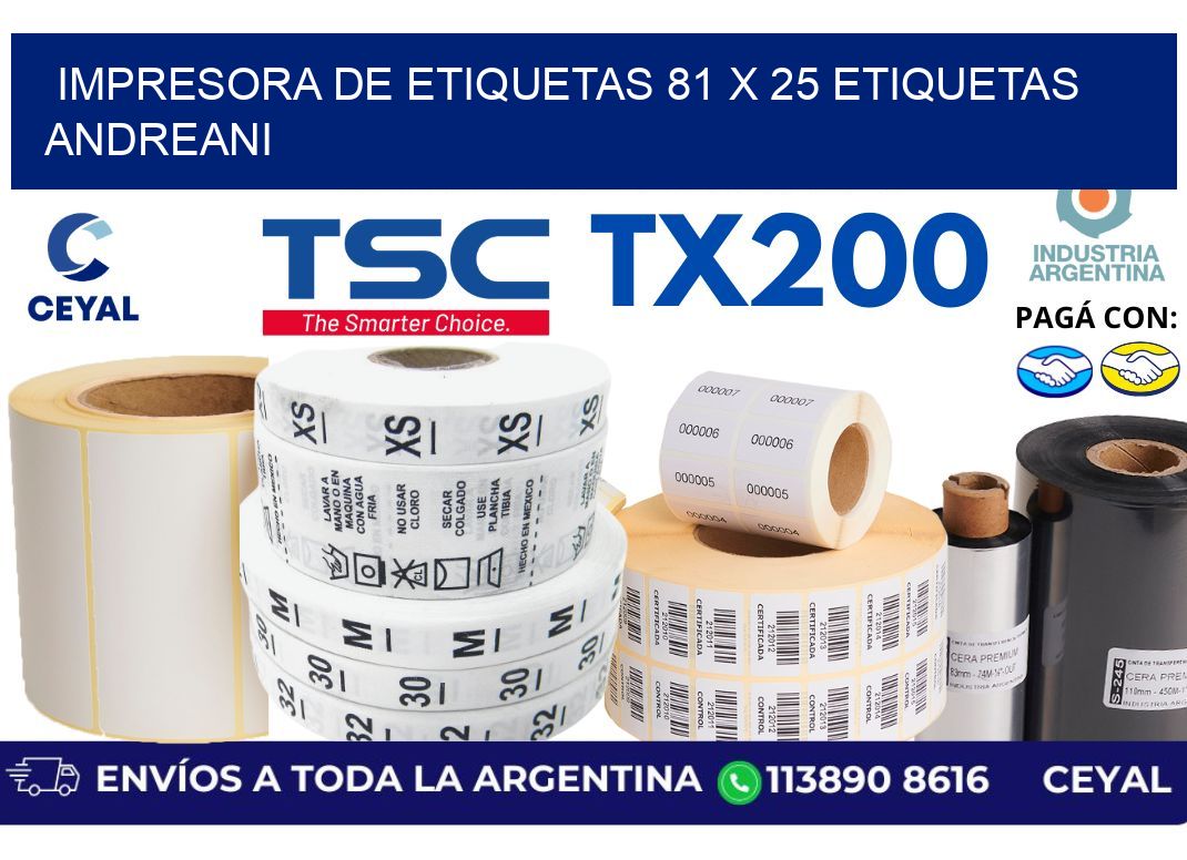 impresora de etiquetas 81 x 25 etiquetas andreani