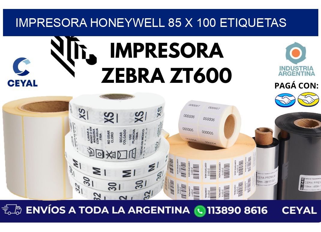 impresora honeywell 85 x 100 etiquetas