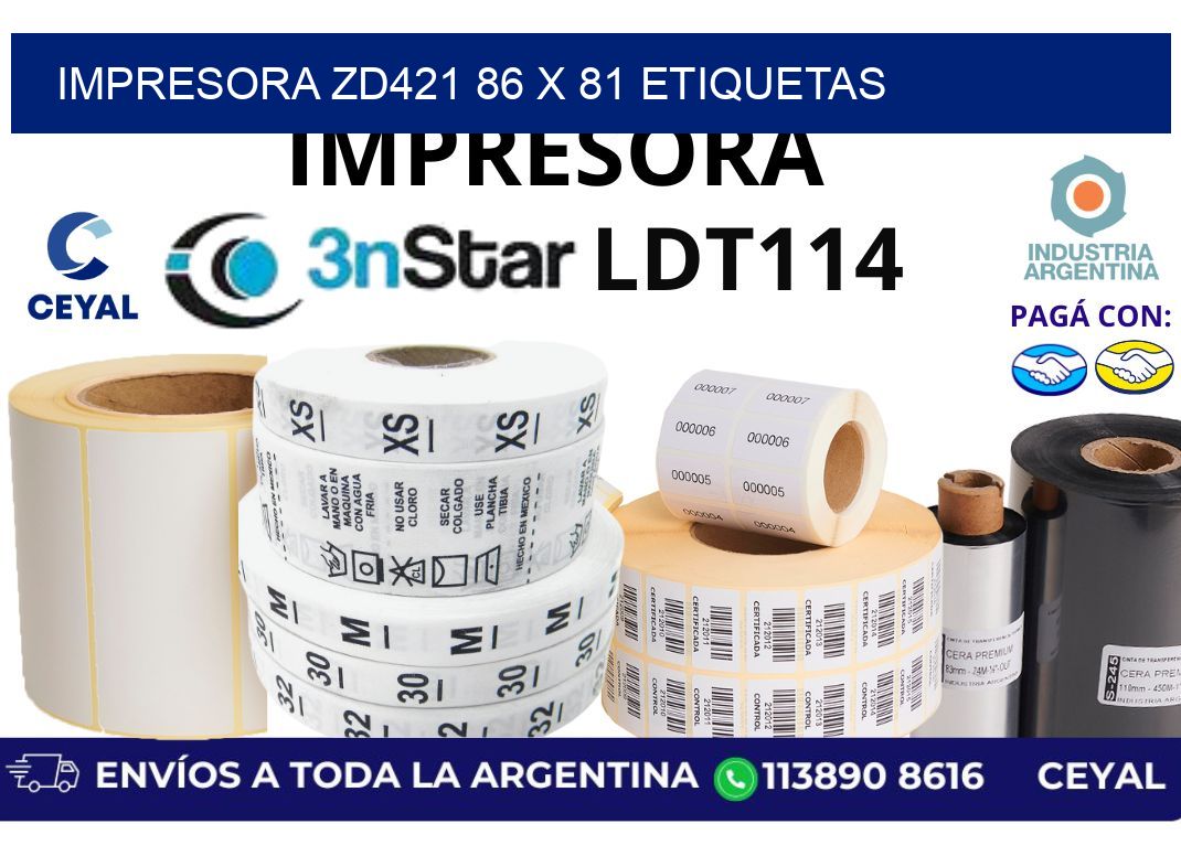 impresora zd421 86 x 81 etiquetas