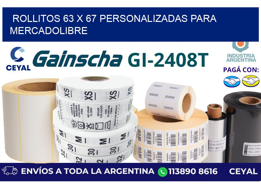rollitos 63 x 67 personalizadas para mercadolibre