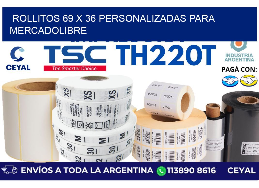 rollitos 69 x 36 personalizadas para mercadolibre