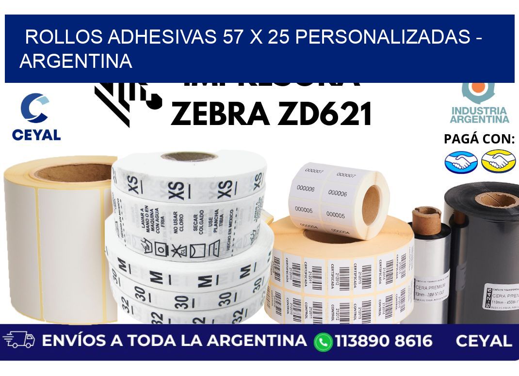 rollos adhesivas 57 x 25 personalizadas – Argentina
