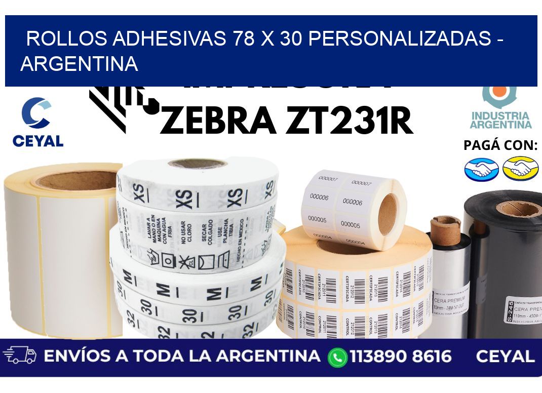 rollos adhesivas 78 x 30 personalizadas – Argentina