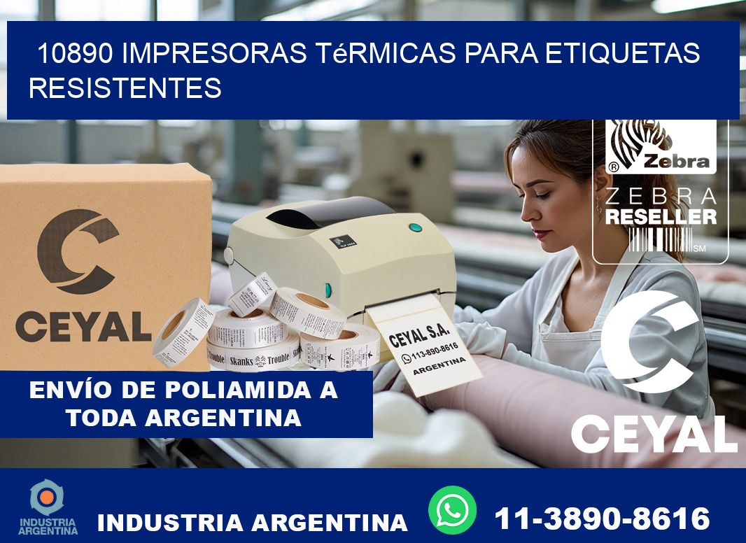 10890 impresoras térmicas para etiquetas resistentes