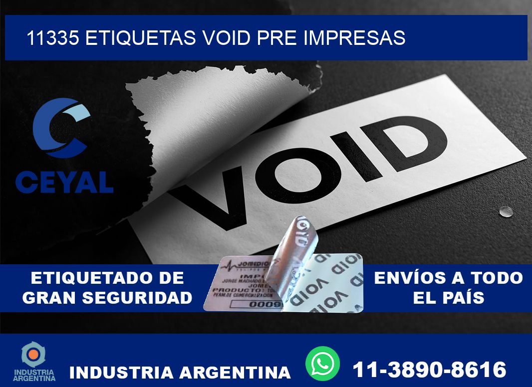 11335 etiquetas void pre impresas