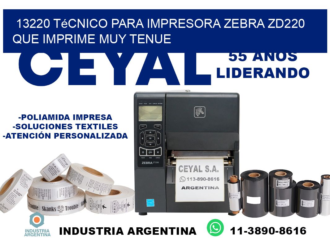 13220 técnico para impresora zebra zd220 que imprime muy tenue