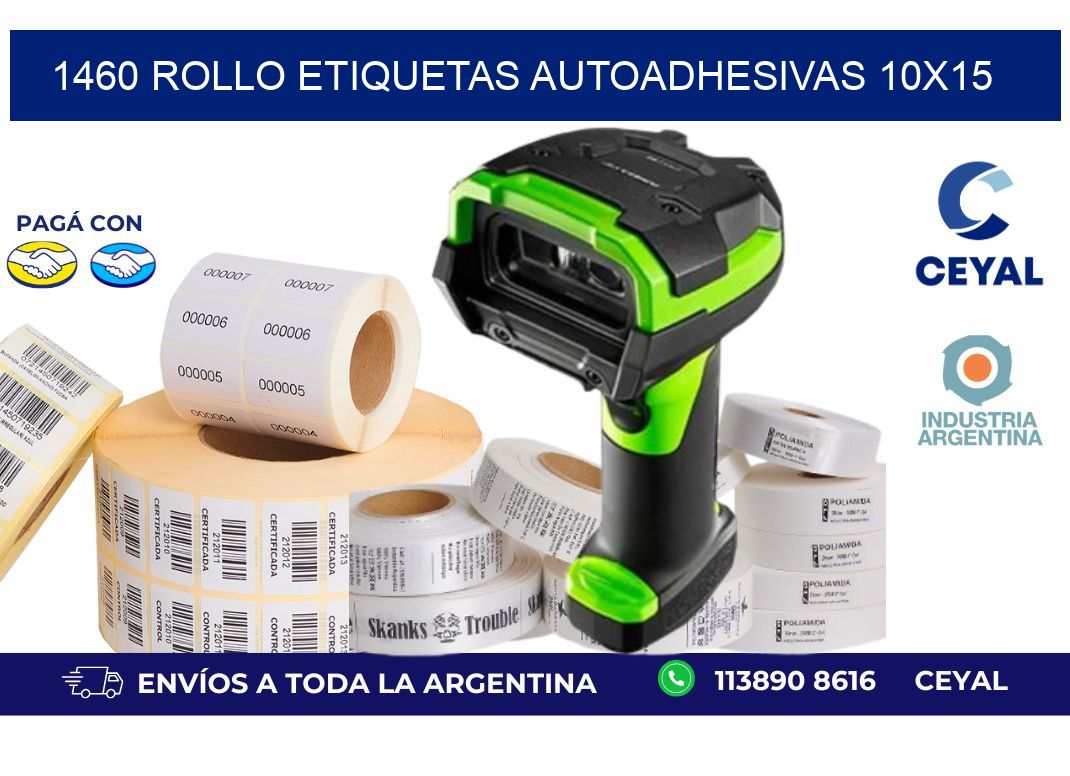 1460 Rollo Etiquetas autoadhesivas 10x15