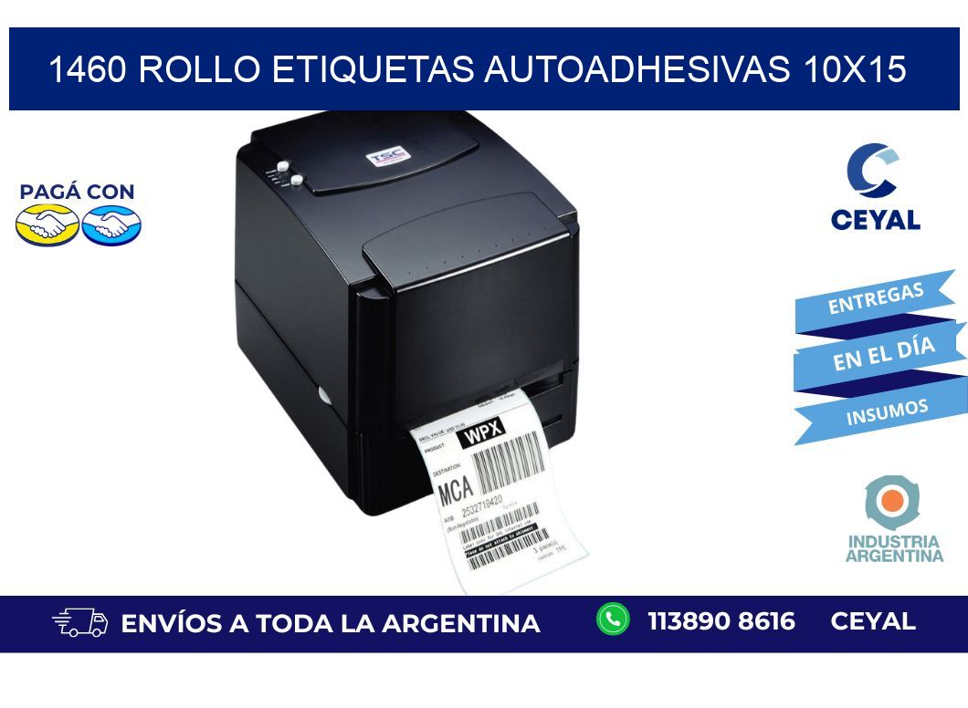 1460 Rollo Etiquetas autoadhesivas 10x15