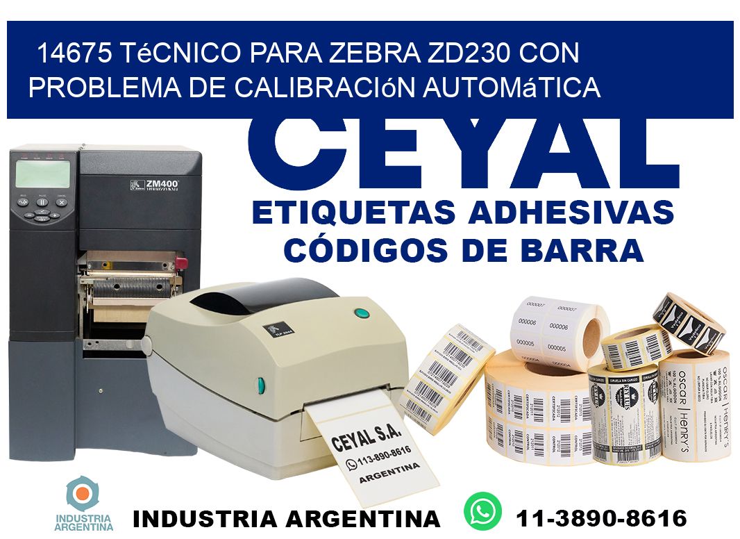 14675 técnico para zebra zd230 con problema de calibración automática