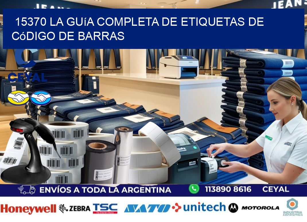 15370 La guía completa de etiquetas de código de barras