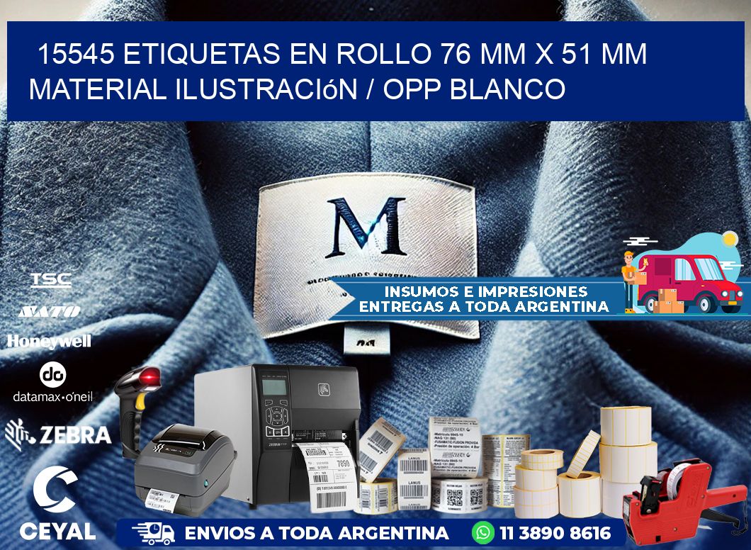 15545 Etiquetas en rollo 76 mm x 51 mm material Ilustración / OPP Blanco