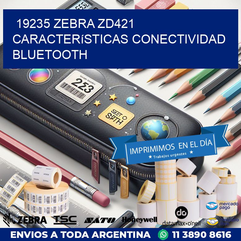 19235 Zebra ZD421 características conectividad Bluetooth