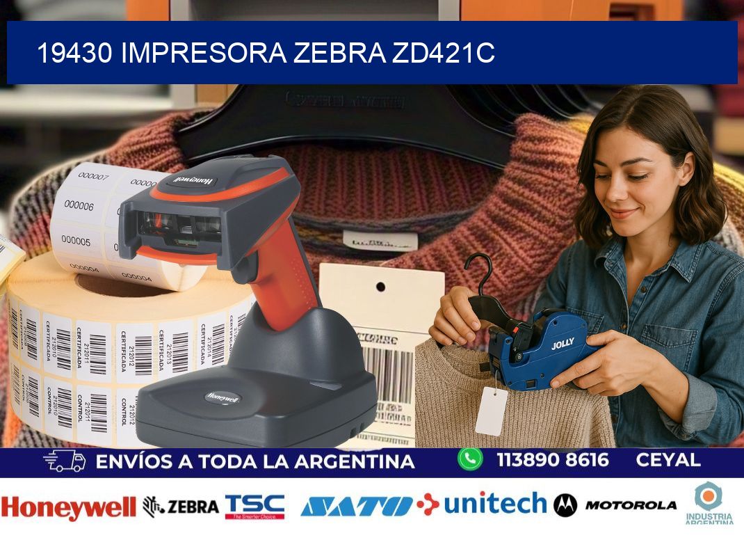 19430 Impresora Zebra zd421c