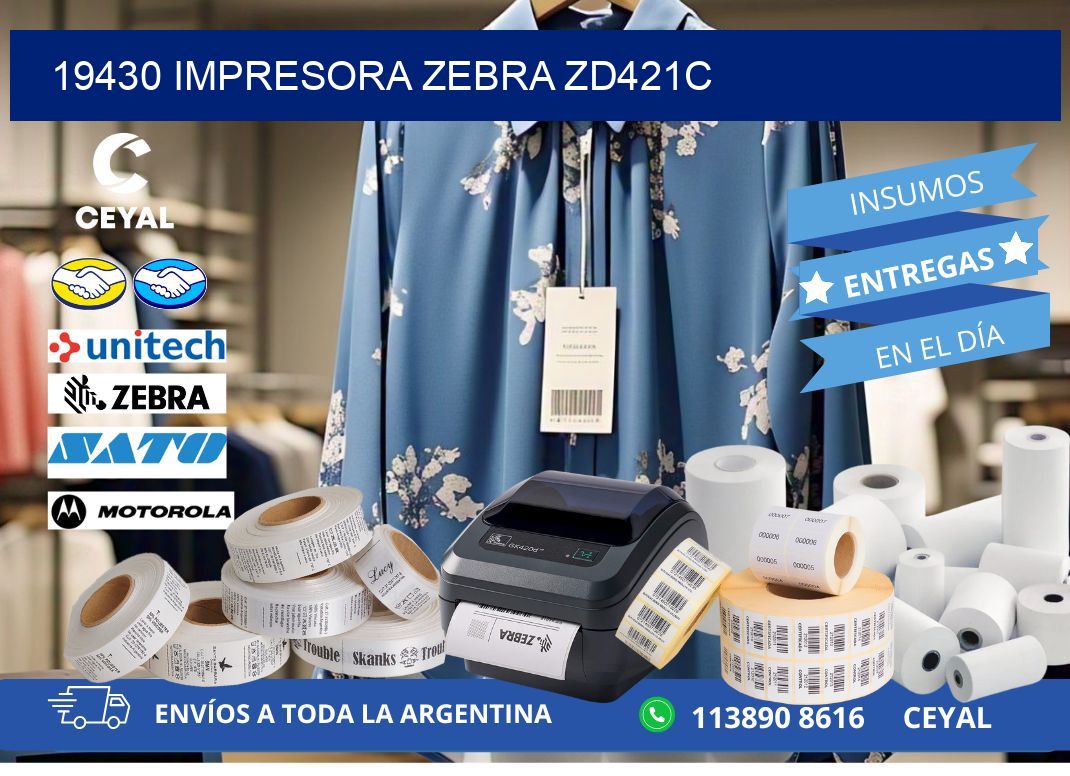 19430 Impresora Zebra zd421c