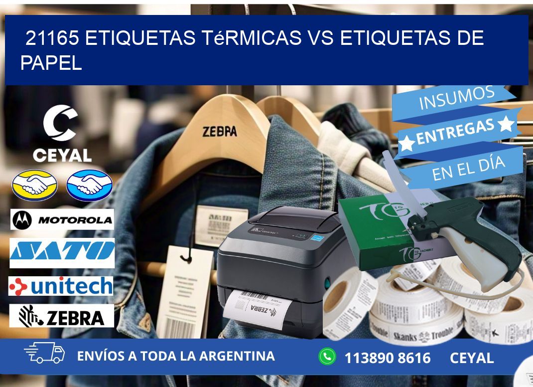 21165 etiquetas térmicas vs etiquetas de papel